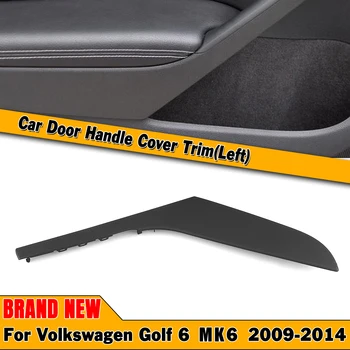 1 шт. Крышка внутренней дверной ручки автомобиля для Volkswagen VW Golf 6 MK6 2009-2014 Матовый черный